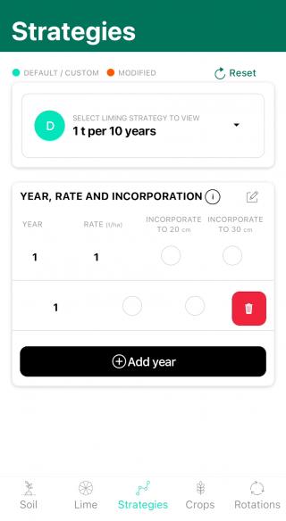 To create or edit a Strategy, a new year of application may be added by clicking on +Add Year, or removed by swiping a line to the left to reveal the delete (rubbish bin). Specify year of application, rate and incorporation.