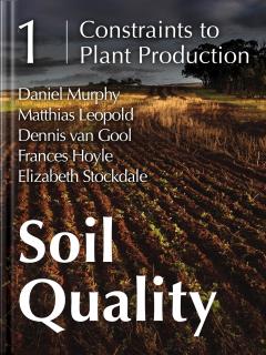 Soil Quality: 1 Constraints to Plant Production ebook cover.
